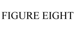 FIGURE EIGHT trademark