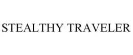 STEALTHY TRAVELER trademark