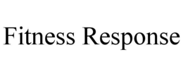 FITNESS RESPONSE trademark