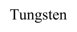 TUNGSTEN trademark