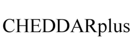 CHEDDARPLUS trademark