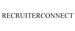 RECRUITERCONNECT trademark