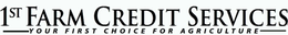 1ST FARM CREDIT SERVICES YOUR FIRST CHOICE FOR AGRICULTURE trademark