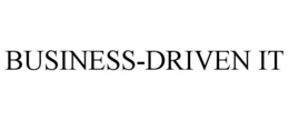 BUSINESS-DRIVEN IT trademark