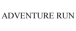 ADVENTURE RUN trademark