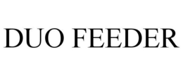 DUO FEEDER trademark