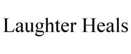 LAUGHTER HEALS trademark