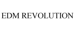 EDM REVOLUTION trademark
