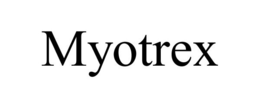 MYOTREX trademark
