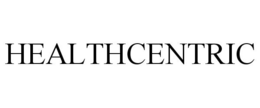 HEALTHCENTRIC trademark