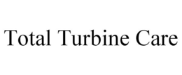 TOTAL TURBINE CARE trademark