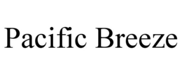 PACIFIC BREEZE trademark