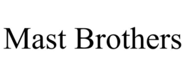 MAST BROTHERS trademark