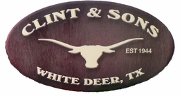 CLINT & SONS EST 1944 WHITE DEER, TX trademark
