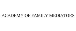 ACADEMY OF FAMILY MEDIATORS trademark