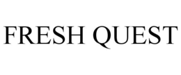 FRESH QUEST trademark