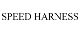 SPEED HARNESS trademark