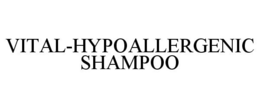 VITAL-HYPOALLERGENIC SHAMPOO trademark