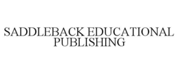 SADDLEBACK EDUCATIONAL PUBLISHING trademark