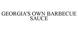 GEORGIA'S OWN BARBECUE SAUCE trademark