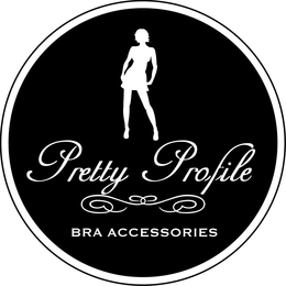 PRETTY PROFILE BRA ACCESSORIES trademark