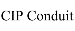 CIP CONDUIT trademark