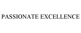 PASSIONATE EXCELLENCE trademark