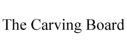 THE CARVING BOARD trademark