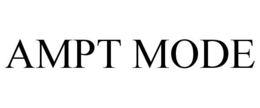 AMPT MODE trademark