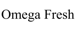 OMEGA FRESH trademark