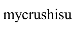 MYCRUSHISU trademark