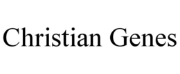CHRISTIAN GENES trademark