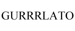 GURRRLATO trademark
