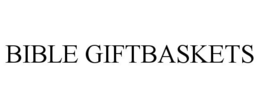 BIBLE GIFTBASKETS trademark