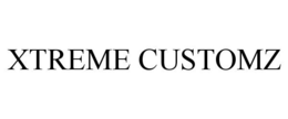 XTREME CUSTOMZ trademark
