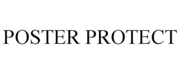 POSTER PROTECT trademark