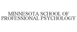 MINNESOTA SCHOOL OF PROFESSIONAL PSYCHOLOGY trademark