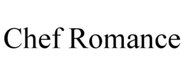 CHEF ROMANCE trademark