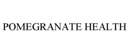 POMEGRANATE HEALTH trademark