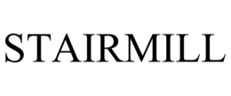 STAIRMILL trademark