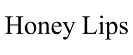 HONEY LIPS trademark