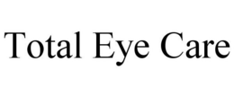 TOTAL EYE CARE trademark