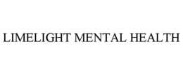 LIMELIGHT MENTAL HEALTH trademark