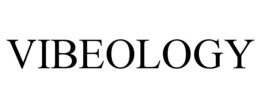 VIBEOLOGY trademark