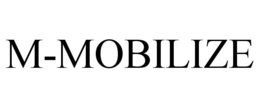 M-MOBILIZE trademark