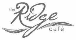 THE RIDGE CAFE trademark