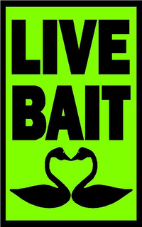 LIVE BAIT trademark