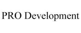 PRO DEVELOPMENT trademark