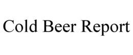 COLD BEER REPORT trademark