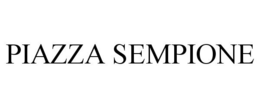 PIAZZA SEMPIONE trademark